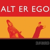 Superjeg - Alt Er Ego '2002