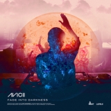 Avicii - Fade Into Darkness '2011 - Single