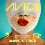 Avicii - Silhouettes (Remixes) '2012 - Single