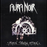 Aura Noir - Black Thrash Attack '1996