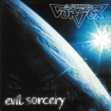 Arida Vortex - Evil Sorcery '2003