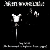 Armaggedon - Sieg Heil 666 (the Awakening Of The Baphomet's Einsatzgruppen) '2013