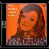 Anna German - Wiatr Mieszka W Dzikich Topolach '1971