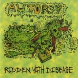 Autopsy - Ridden With Disease '2000