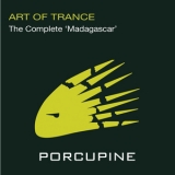 Art Of Trance - The Complete Madagascar '2010