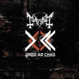 Mayhem - Ordo Ad Chao '2007