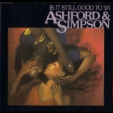 Ashford & Simpson - Is It Still Good To Ya '1978