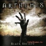 Arthemis - Black Spciety '2008