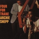 Archie Shepp - Four For Trane '1964