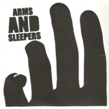 Arms And Sleepers - Limited Edition [ep] '2007 - Album