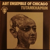Art Ensemble Of Chicago - Tutankhamun '1969