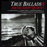 Archie Shepp Quartet - True Ballads '1996