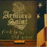Armored Saint - Nod To The Old School '2001