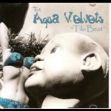 The Aqua Velvets - Tiki Beat '2010