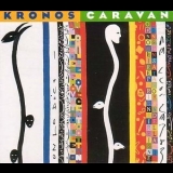 Kronos Quartet - Kronos Caravan '2000