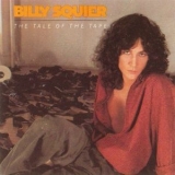 Billy Squier - The Tale Of The Tape '1980