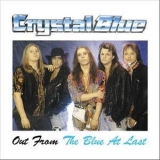 Crystal Blue - Out From The Blue At Last '1993