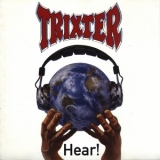 Trixter - Hear! '1992