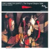 Chico Hamilton Quintet - The Original Ellington Suite (Remastered 2000) '1958