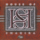 House Of Shakira - III '2000