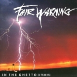 Fair Warning - In The Ghetto '1993