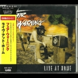Fair Warning - Live At Home '1995