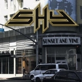 Shy - Sunset And Vine '2005 - Album