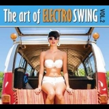  Various Artists - The Art Of Electro Swing Vol.2 '2013