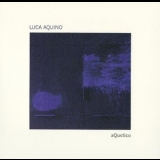 Luca Aquino - Aqustico '2013 - Album