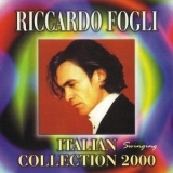 Riccardo Fogli - Italian Collection '2000