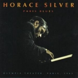 Horace Silver - Paris Blues '2002