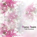 Yuhki Kuramoto - Piano Poem '2010