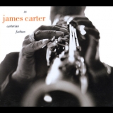 James Carter - In Carterian Fashion '1998 - Album