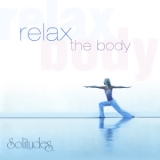 Dan Gibson's Solitudes - Relax the Body '2006