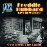 Freddie Hubbard - God Bless The Child '1971