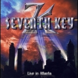 Seventh Key - Live In Atlanta '2005