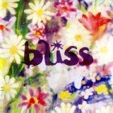 Bliss - Bliss '2004