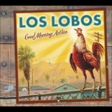 Los Lobos - Good Morning Aztlan '2002 - Album