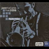 Paolo Fresu - Jazzitaliano Live 2006 '2006