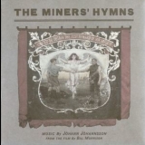 Johann Johannsson - The Miners' Hymns '2011