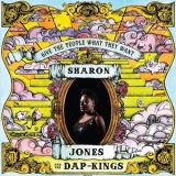 Sharon Jones And The Dap-Kings - Give The People What They Want '2014