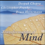 Christopher Franke & Deepak Chopra - Transformation Of Mind '1997