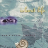 Christopher Peacock - Island Life '1994 - Album