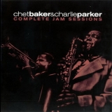 Chet Baker & Charlie Parker - Complete Jam Sessions  '2002