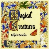 Richard Searles - Magical Creatures '2009