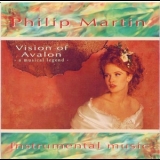 Philip Martin - Visions Of Avalon '1993 - Album