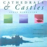 Steve Middleton - Cathedrals & Castles '1999