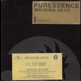 Puressence - Walking Dead '2002
