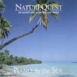 Naturequest - Piano By The Sea '1993 - Album