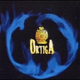 Ortiga - Ortiga (Fuego Azul) '2000